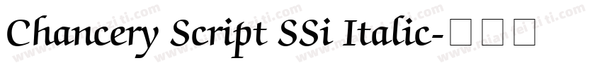 Chancery Script SSi Italic字体转换